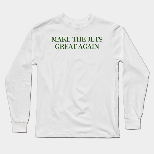 Make the Jets Great Again (White) Long Sleeve T-Shirt by ny_islanders_fans